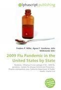 2009 Flu Pandemic in the United States by State