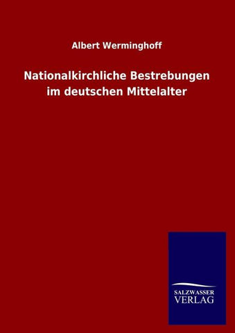 Nationalkirchliche Bestrebungen im deutschen Mittelalter