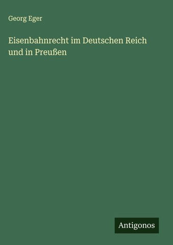 Eisenbahnrecht im Deutschen Reich und in Preußen