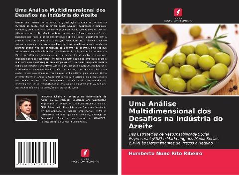 Uma Análise Multidimensional dos Desafios na Indústria do Azeite