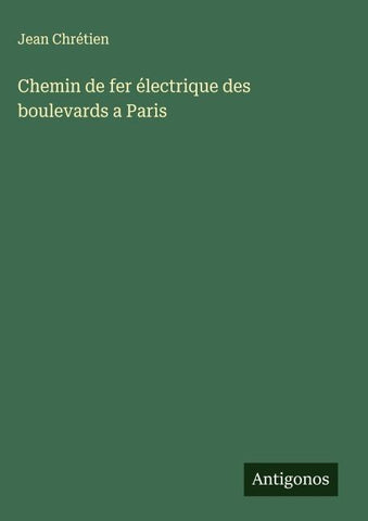 Chemin de fer électrique des boulevards a Paris