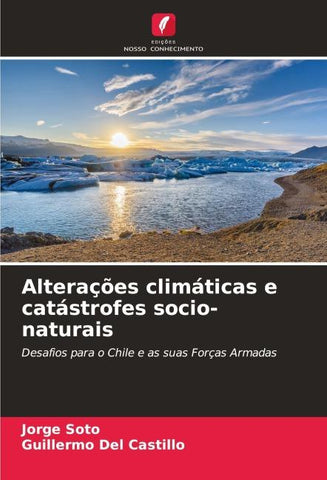 Alterações climáticas e catástrofes socio-naturais