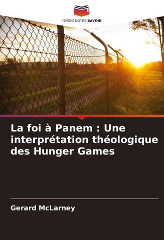 La foi à Panem : Une interprétation théologique des Hunger Games
