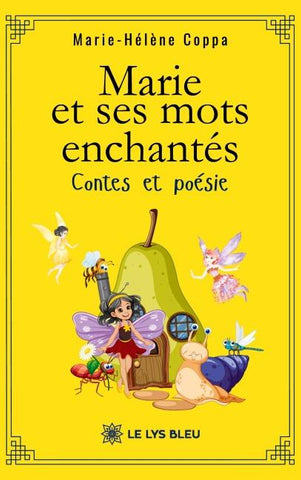 Marie et ses mots enchantés