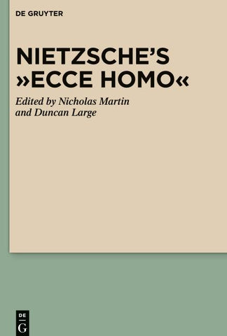 Nietzsche’s “Ecce Homo”