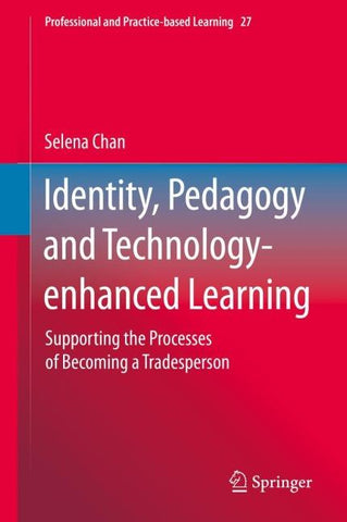 Identity, Pedagogy and Technology-enhanced Learning