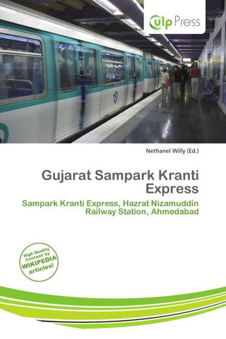 Gujarat Sampark Kranti Express