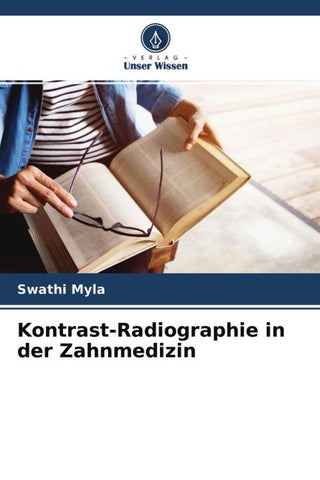 Kontrast-Radiographie in der Zahnmedizin