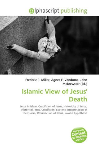 Islamic View of Jesus' Death