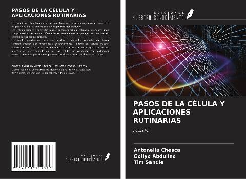 PASOS DE LA CÉLULA Y APLICACIONES RUTINARIAS