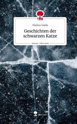 Geschichten der schwarzen Katze. Life is a Story - story.one