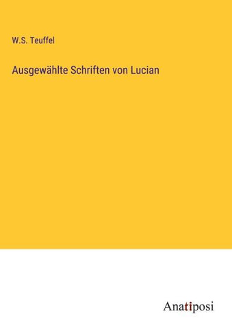 Ausgewählte Schriften von Lucian