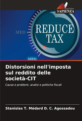Distorsioni nell'imposta sul reddito delle società-CIT