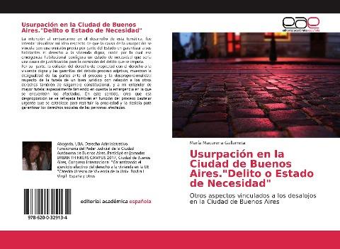 Usurpación en la Ciudad de Buenos Aires."Delito o Estado de Necesidad"