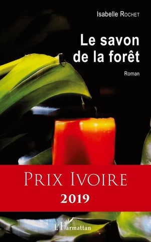 Le savon de la forêt