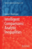 Intelligent Comparisons: Analytic Inequalities