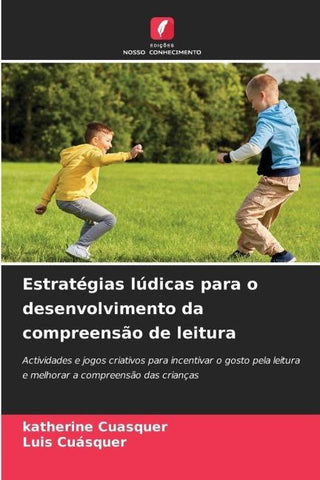 Estratégias lúdicas para o desenvolvimento da compreensão de leitura