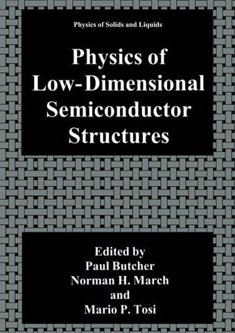 Physics of Low-Dimensional Semiconductor Structures