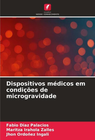 Dispositivos médicos em condições de microgravidade