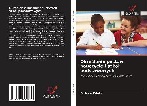 Okre¿lanie postaw nauczycieli szkó¿ podstawowych