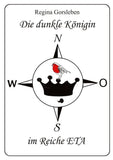 Die dunkle Königin im Reiche ETA
