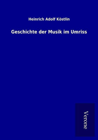 Geschichte der Musik im Umriss
