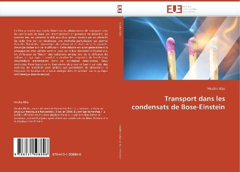 Transport dans les condensats de Bose-Einstein