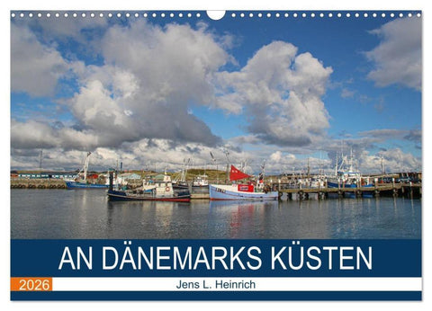 An Dänemarks Küsten (Wandkalender 2026 DIN A3 quer), CALVENDO Monatskalender