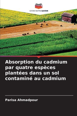 Absorption du cadmium par quatre espèces plantées dans un sol contaminé au cadmium