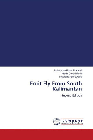 Fruit Fly From South Kalimantan