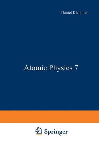 Atomic Physics 7