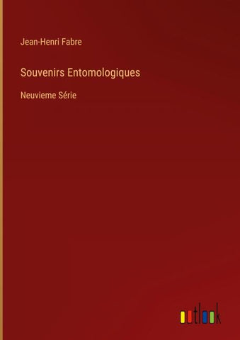 Souvenirs Entomologiques