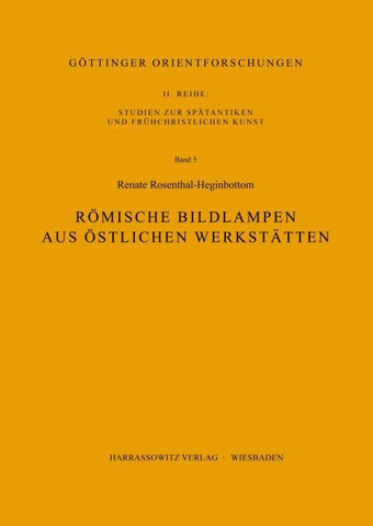 Römische Bildlampen aus östlichen Werkstätten