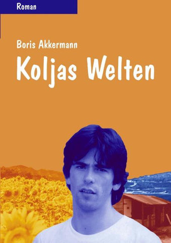 Koljas Welten