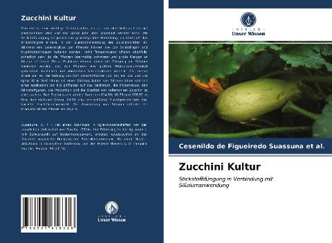 Zucchini Kultur
