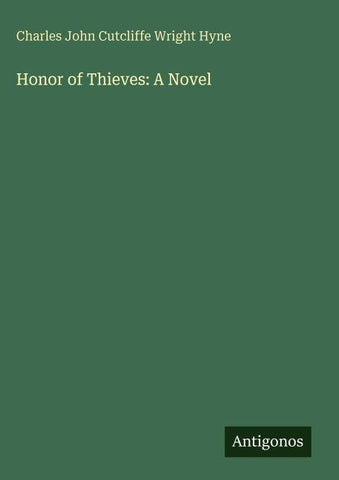 Honor of Thieves: A Novel
