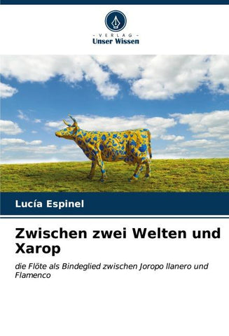 Zwischen zwei Welten und Xarop