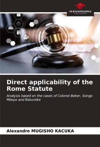 Direct applicability of the Rome Statute