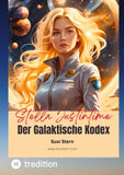 Stella Justintime - Der Galaktische Kodex