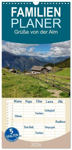 Familienplaner 2026 - Grüße von der Alm mit 5 Spalten (Wandkalender, 21 x 45 cm) CALVENDO