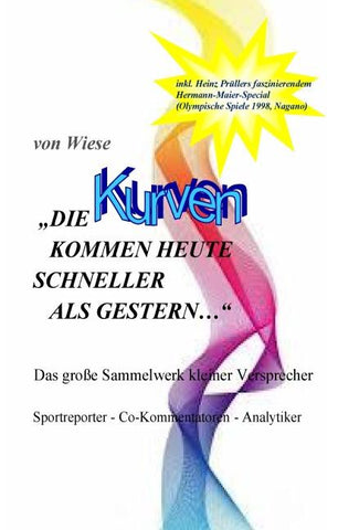 Die Kurven kommen heute schneller als gestern…