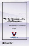 Why the EU needs a neutral official language ...