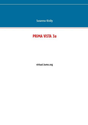 PRiMA ViSTA 3a