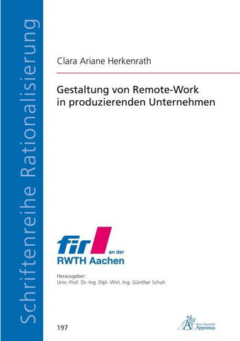 Gestaltung von Remote-Work in produzierenden Unternehmen