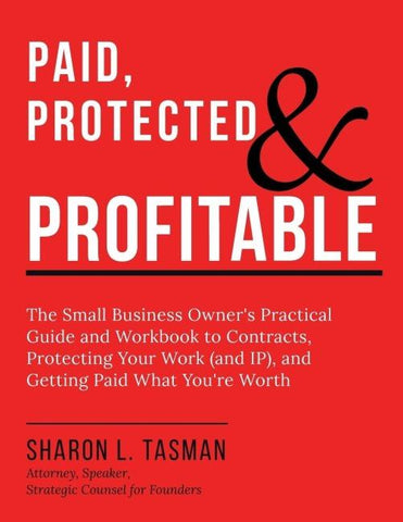 Paid, Protected & Profitable