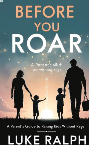Before You Roar
