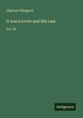 It was a Lover and His Lass
