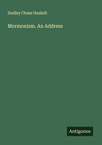 Mormonism. An Address