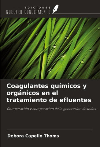 Coagulantes químicos y orgánicos en el tratamiento de efluentes