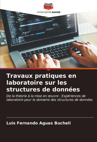 Travaux pratiques en laboratoire sur les structures de données